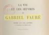 Vie et les oeuvres de Gabriel Fauré